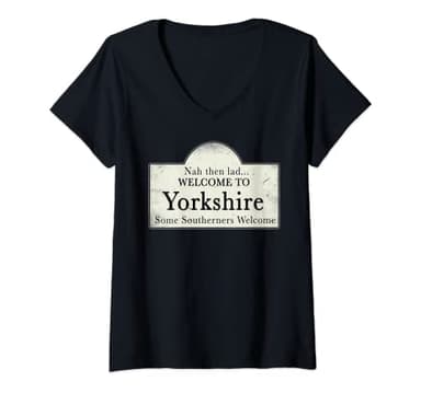Womens Yorkshire Rose Flag Ey Up UK North England Yorkshire Sign V-Neck T-Shirt