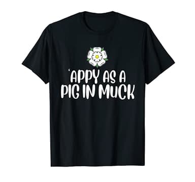 Yorkshire Rose Flag UK North England Yorkshire AY UP T-Shirt