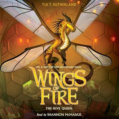 The Hive Queen: Wings of Fire, Book 12