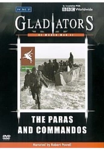 Gladiators Of World War II: The Paras And Commandos [DVD]