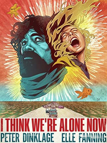 I Think We're Alone Now (2018)